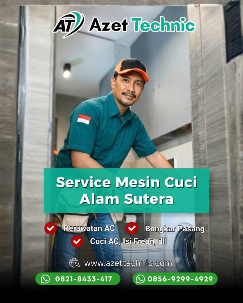 Service Mesin Cuci Alam Sutera Azet Technic